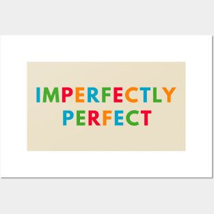 Imperfectly Perfect Posters and Art